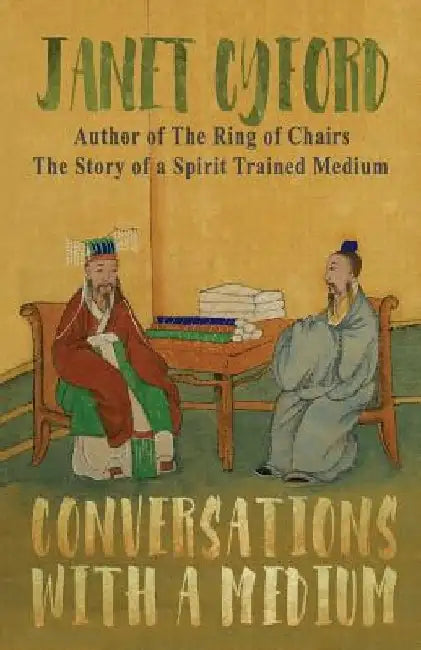Conversations with a Medium by Janet I. Cyford