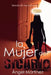 La Mujer del Sicario by Martinez, Angel