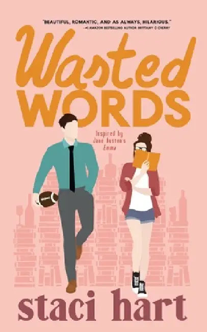Wasted Words by Staci Hart