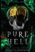 Pure Hell by Charity Parkerson