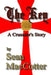 The Key: A Crusader's Story by Sean Maccotter