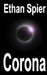 Corona by Ethan Spier