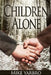 Children Alone by Mike Yarbro