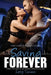 Saving Forever - Part 8: Dark Romance, Medical Romance by Lexy Timms