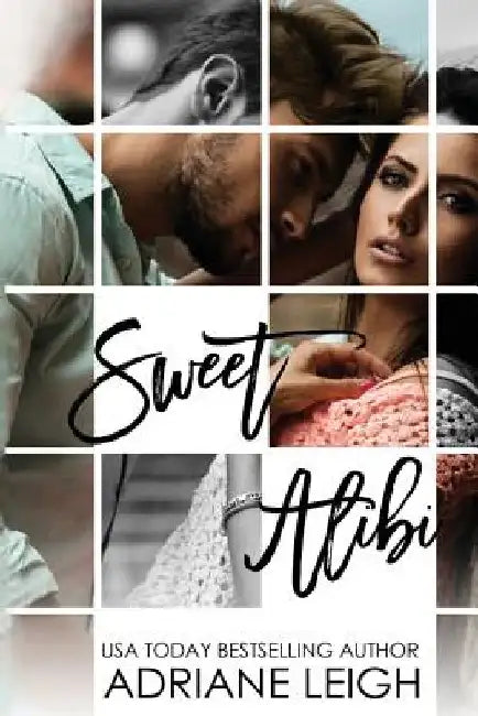 Sweet Alibi by Adriane Leigh