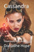 Cassandra: Steampunk in Love #2 by Donjaline Hope