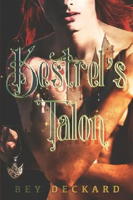 Kestrel's Talon by Bey Deckard