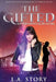 The Gifted: Adversaries & Healers: Second Edition by L. a. Story