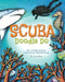 SCUBA Doodle Do: An Underwater Coloring Adventure by Ava D. Neal