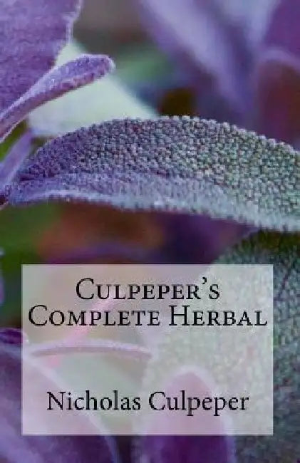 Culpeper's Complete Herbal by Aci Landa