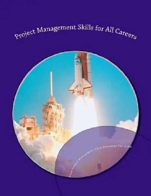 Project Management Skills for All Careers by Occupational Training Institute Dishno