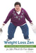 Weight Loss Zen: An Attitude Adjustment Guide for Keto, Paleo & Low Carb Lifestyles by Dixie Vogel
