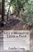 Life's Moments: Upon a Path by Estelle Craig