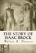 The Story of Isaac Brock by Walter R. Nursey