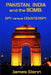 Pakistan, India and the Bomb: Spy versus Counterspy by James Glenn