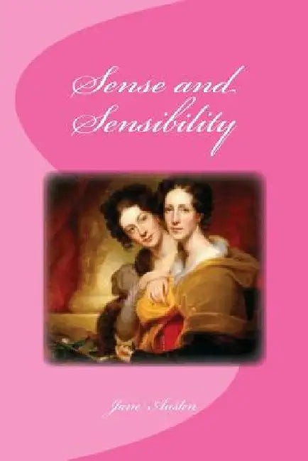 Sense and Sensibility by Jane Austen