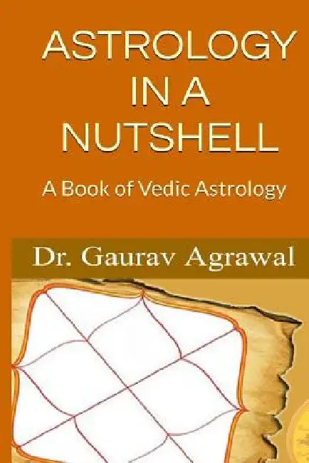 Astrology in a Nutshell by Gaurav Agrawal