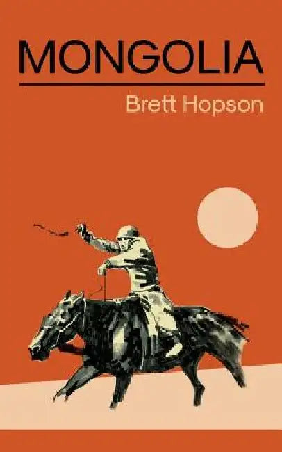 Mongolia by Brett Hopson