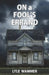 On A Fool's Errand by Lyle W. Wammer