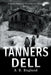 Tanners Dell: Darkly Disturbing Occult Horror by Sarah England