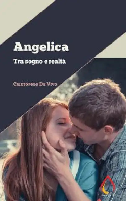 Angelica: Tra sogno e realtà by De Vivo, Cristoforo