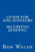 Guide for AML Auditors - Securities Lending by Bob Walsh