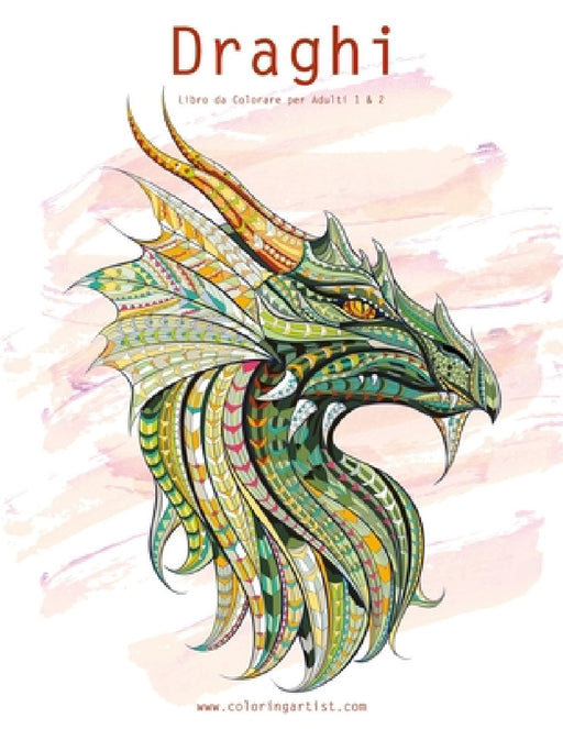 Draghi Libro da Colorare per Adulti 1 & 2 by Nick Snels