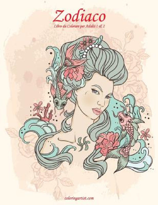 Zodiaco Libro da Colorare per Adulti 1 & 2 by Nick Snels