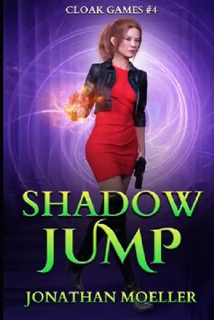 Cloak Games: Shadow Jump by Jonathan Moeller
