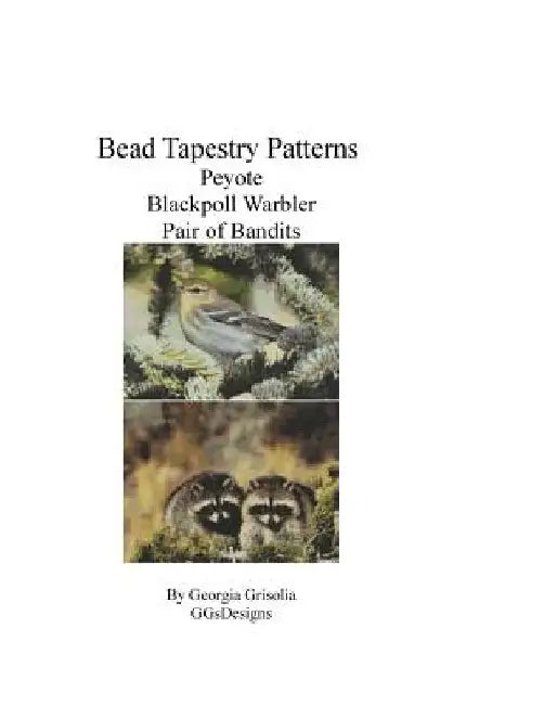 Bead Tapestry Patterns Peyote Blackpoll Warbler Pair of Bandits by Georgia Grisolia