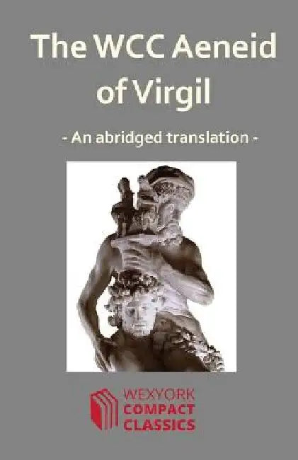 The WCC Aeneid of Virgil by James Leigh