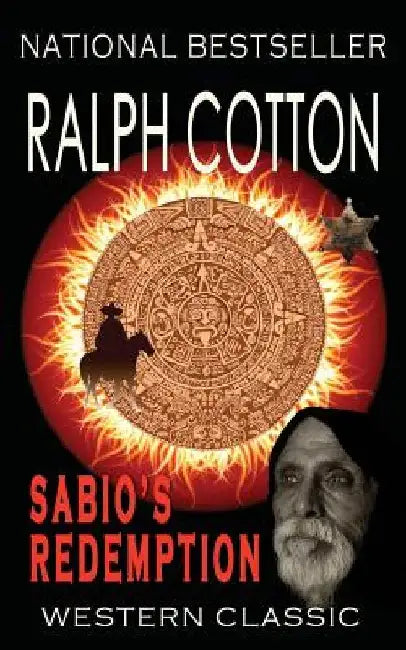 Sabio's Redemption by Ralph Cotton