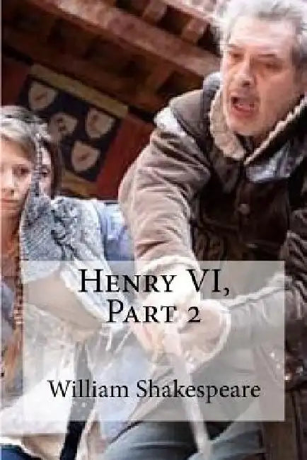 Henry VI, Part 2 by Edibooks
