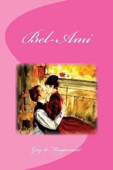 Bel-Ami by Saguez, Edinson