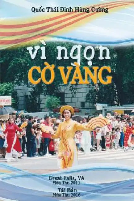VI Ngon Co Vang by Dinh, Quoc Thai Hung Cuong