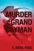 Murder In Grand Cayman: An Inspector Thompson Mystery by C. Davis Fogg