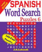 Large Print SPANISH Word Search Puzzles 6 by Jaja Media, J. S. Lubandi