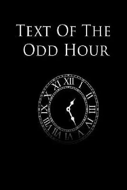 Text of the Odd Hour by Zeha H