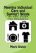 Meeting Individual Care and Support Needs: An ABC Guide for Students by Mark Walsh