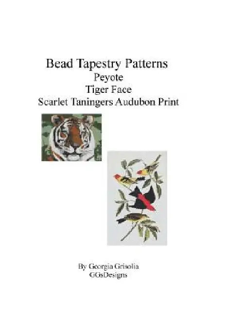 Bead Tapestry Patterns Peyote Tiger Face Scarlet Taningers Audubon Print by Georgia Grisolia