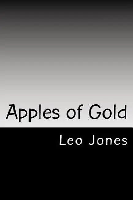 Apples of Gold by Leo Jones