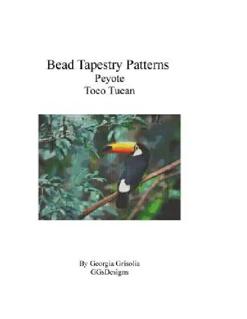 Bead Tapestry Patterns Peyote Toco Tucan by Georgia Grisolia