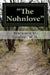 The Nohnlove: Revised Edition by Benjamin D. Gordon