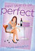 Next Year I'll Be Perfect by Laura Kilmartin