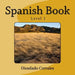 Spanish Book - Level 1: Beginners by Diosdado H. Corrales