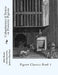 Columbarium: A Treatise on Domestic Pigeons: Pigeon Classics Book 1 by Jackson Chambers
