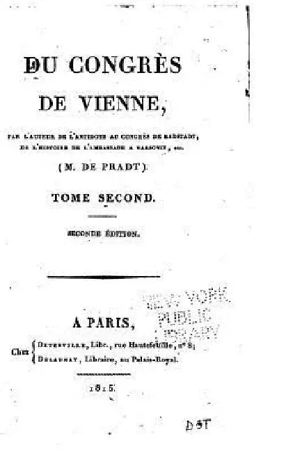 Du Congrès de Vienne - Tome II by Pradt, M. De