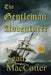 The Gentleman Adventurer by Sean Maccotter
