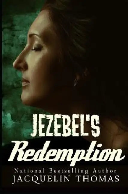 Jezebel's Redemption by Jacquelin Thomas