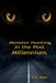 Monster Hunting in the Post Millennium by S. H. Dale